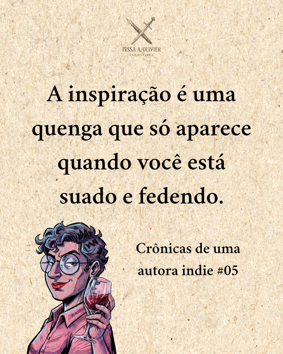 @Tessa A. Olivier | Escritora