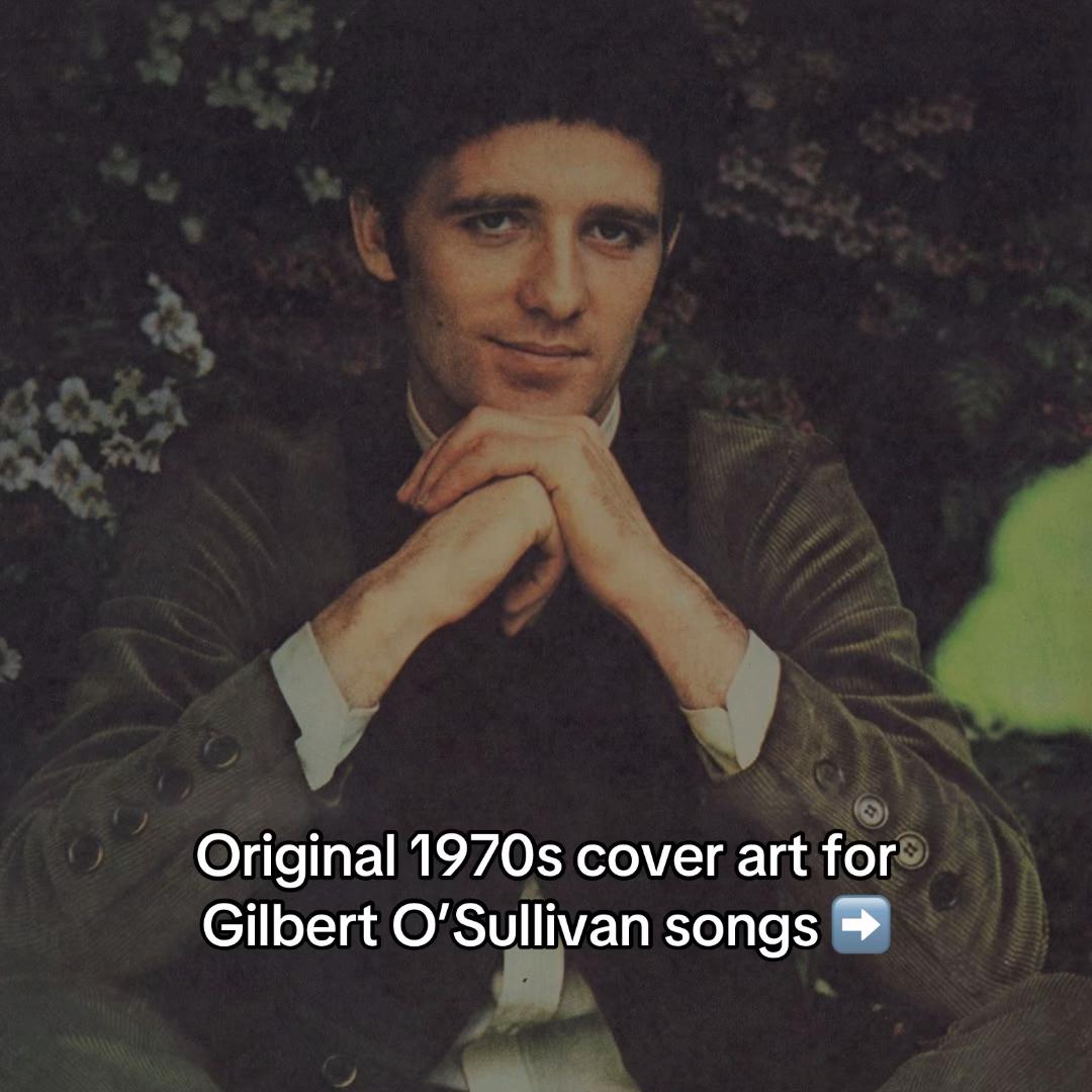@Gilbert O&rsquo;Sullivan