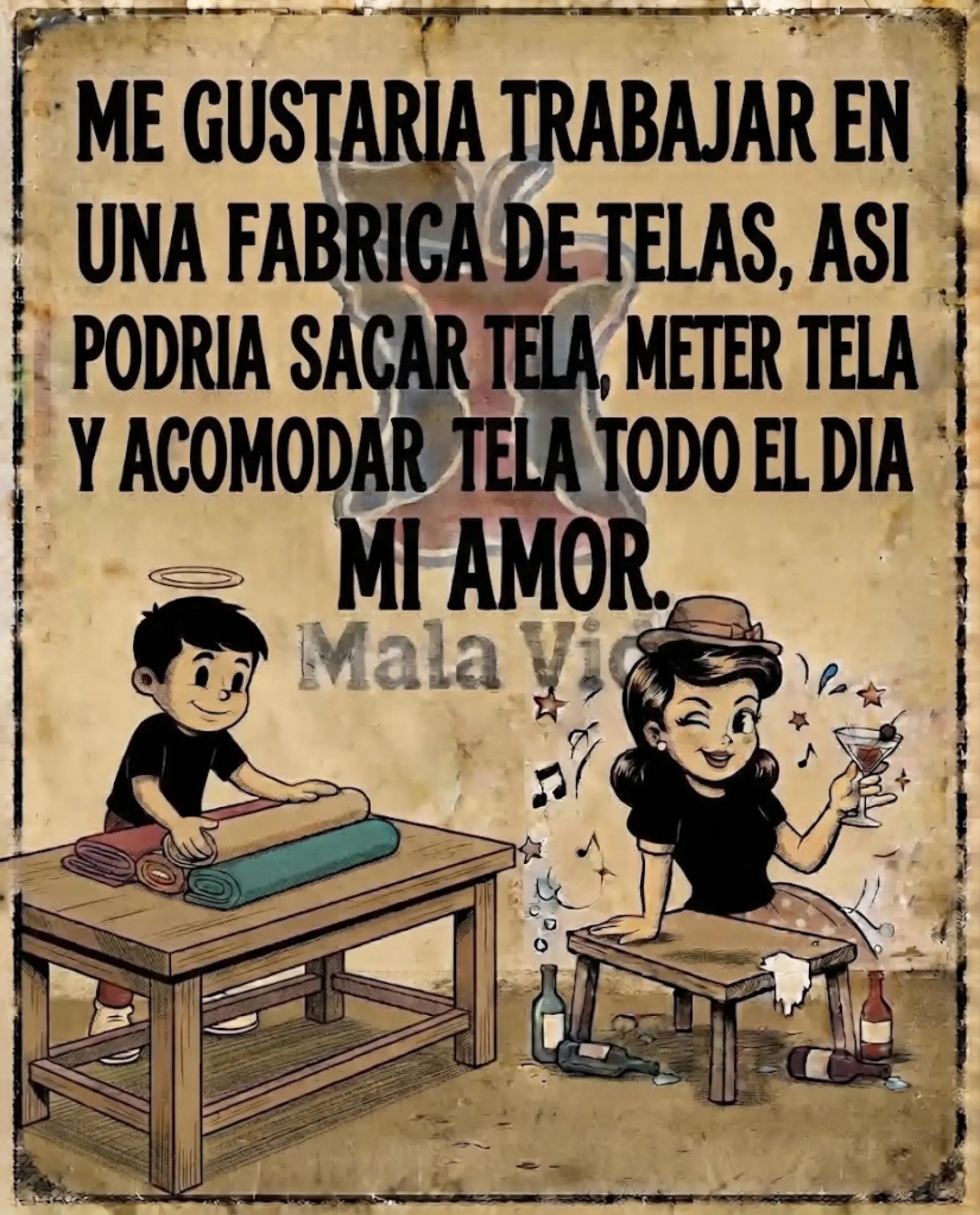 @Mala Vida