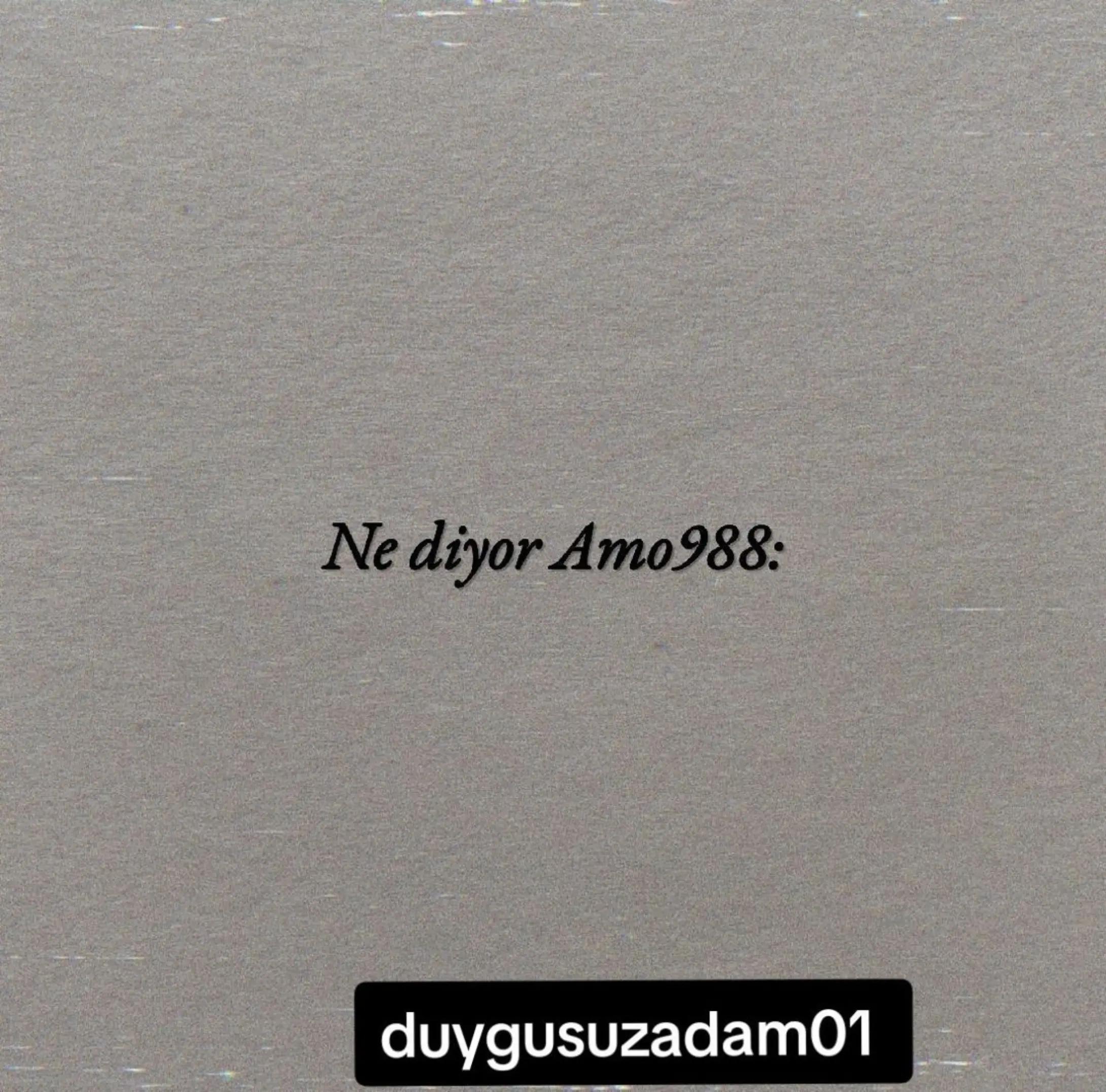 @duygusuz.adam01