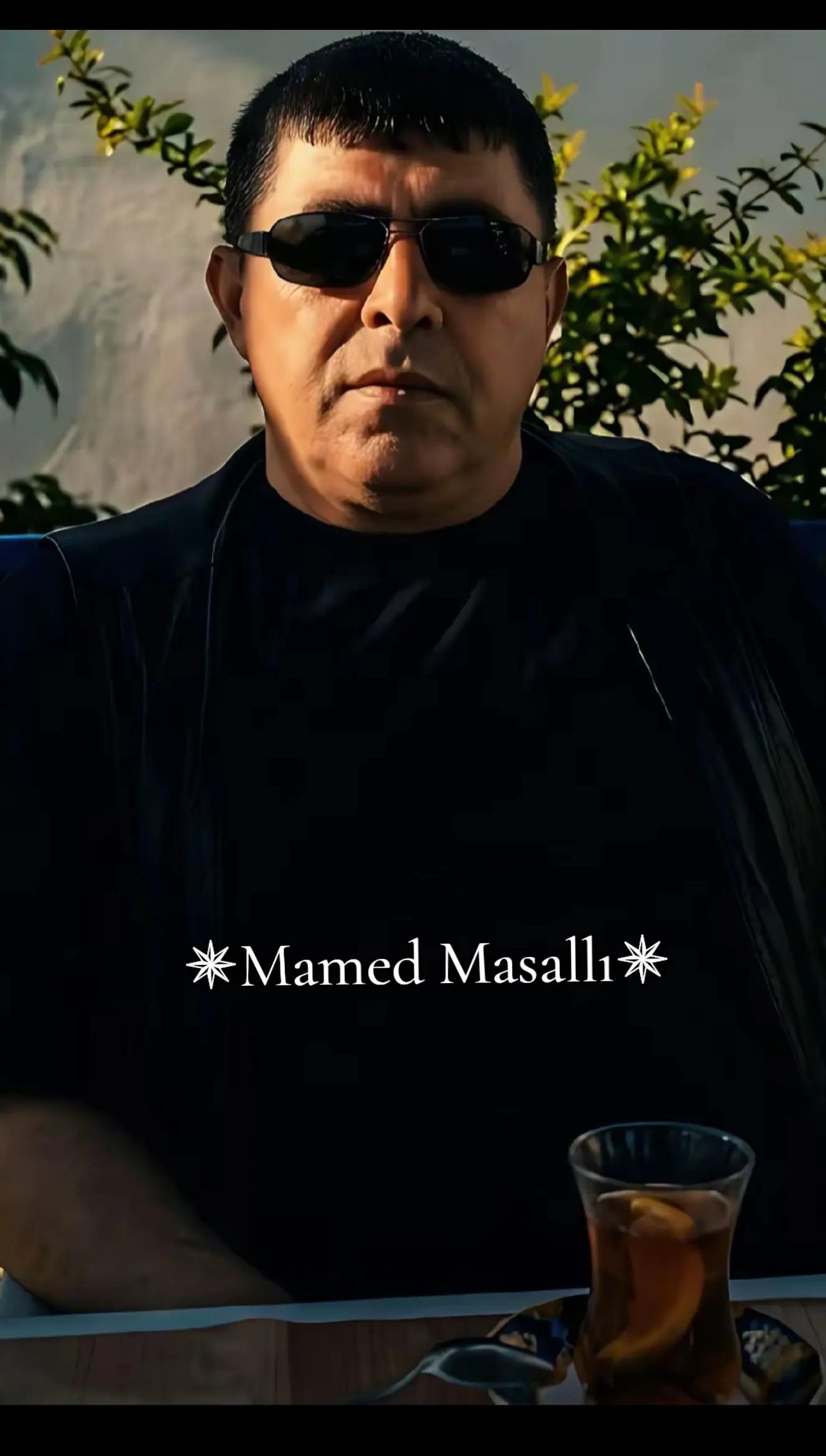 @✵Mamed Masallı✵