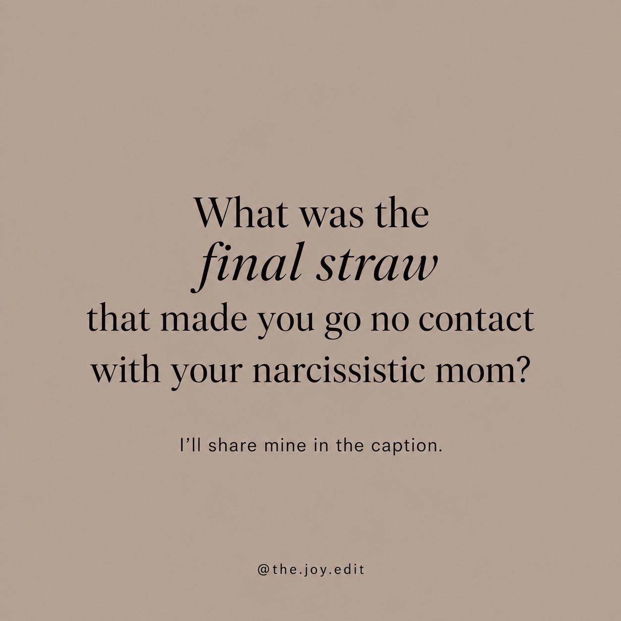 @Joy | Narcissistic Moms