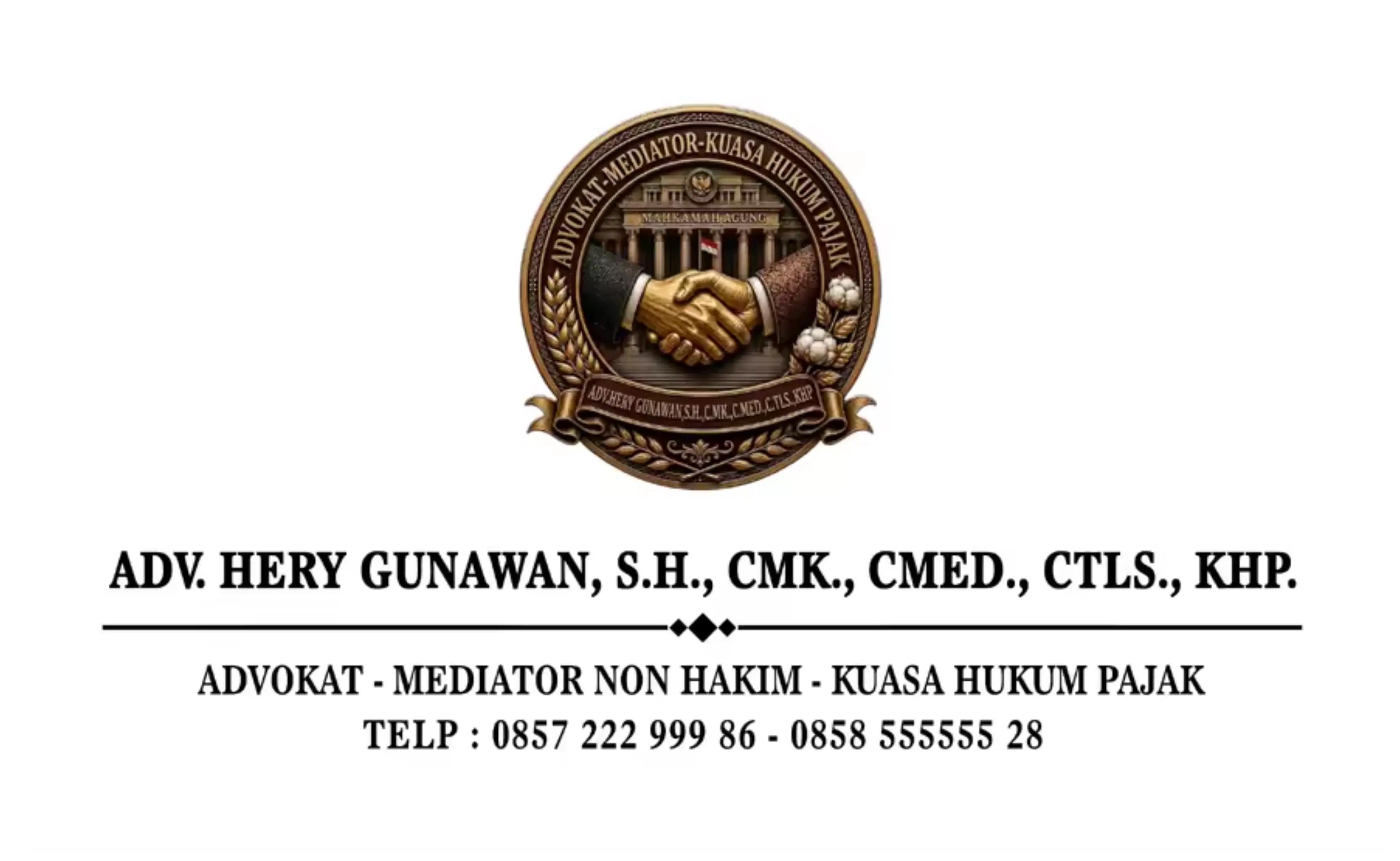 @HERY GUNAWAN,SH.,CMED.,KHP
