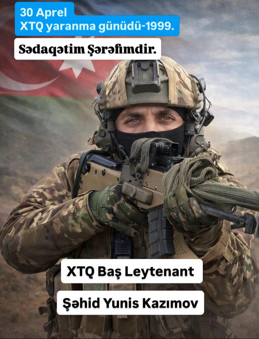 @YUNİS KAZIMOV Şəhid XTQ