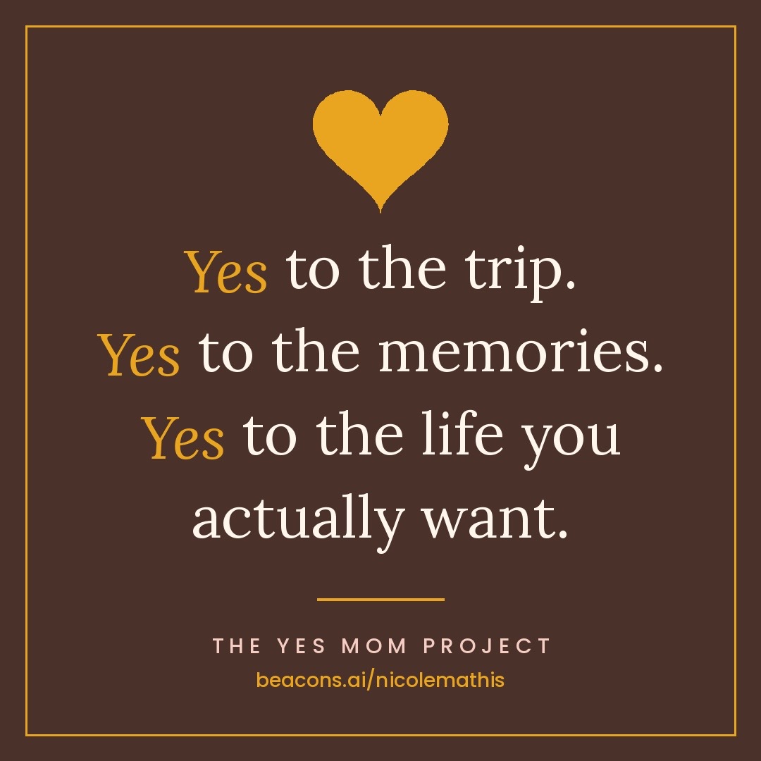 @The Yes Mom Project
