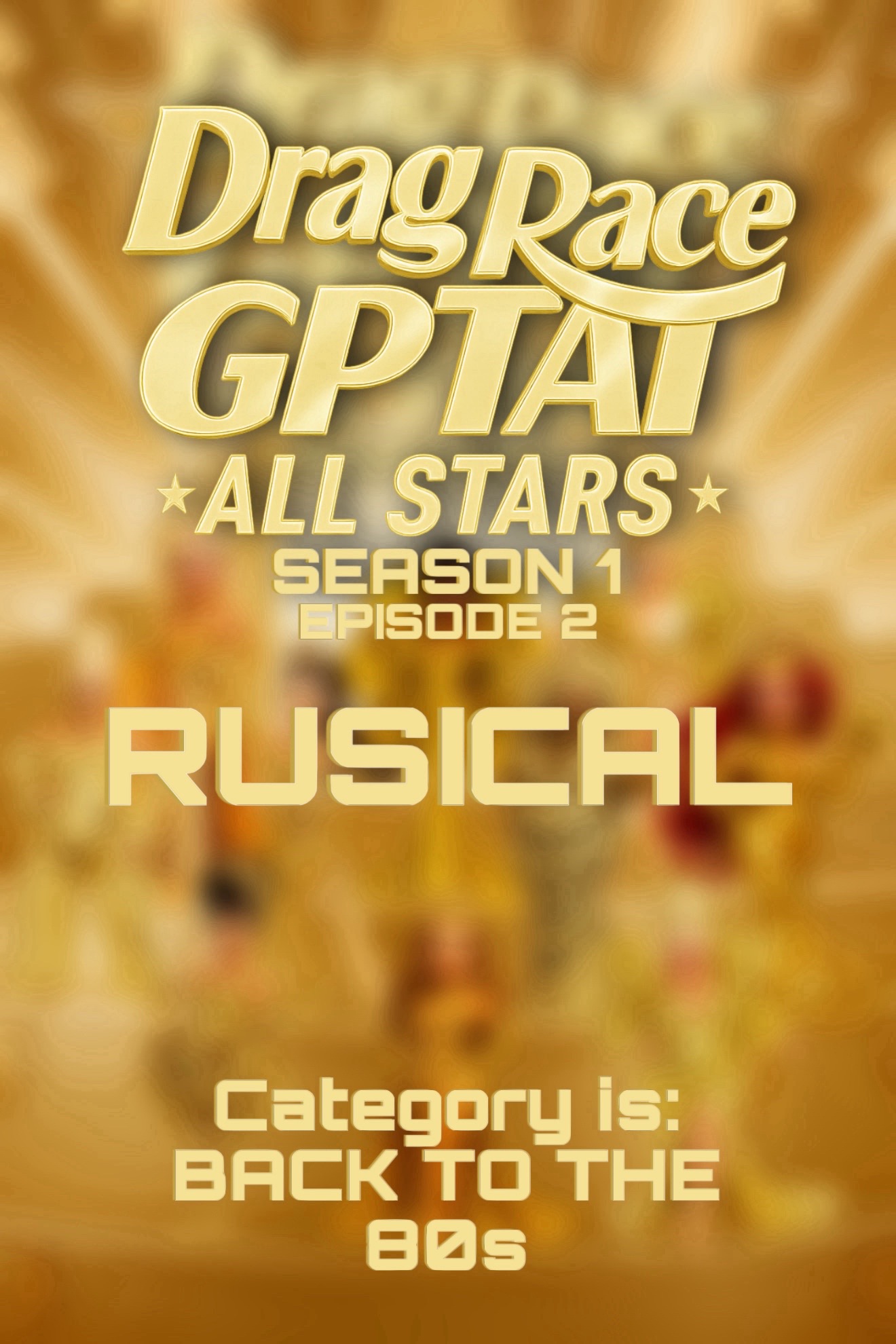 @Drag Race GPTai
