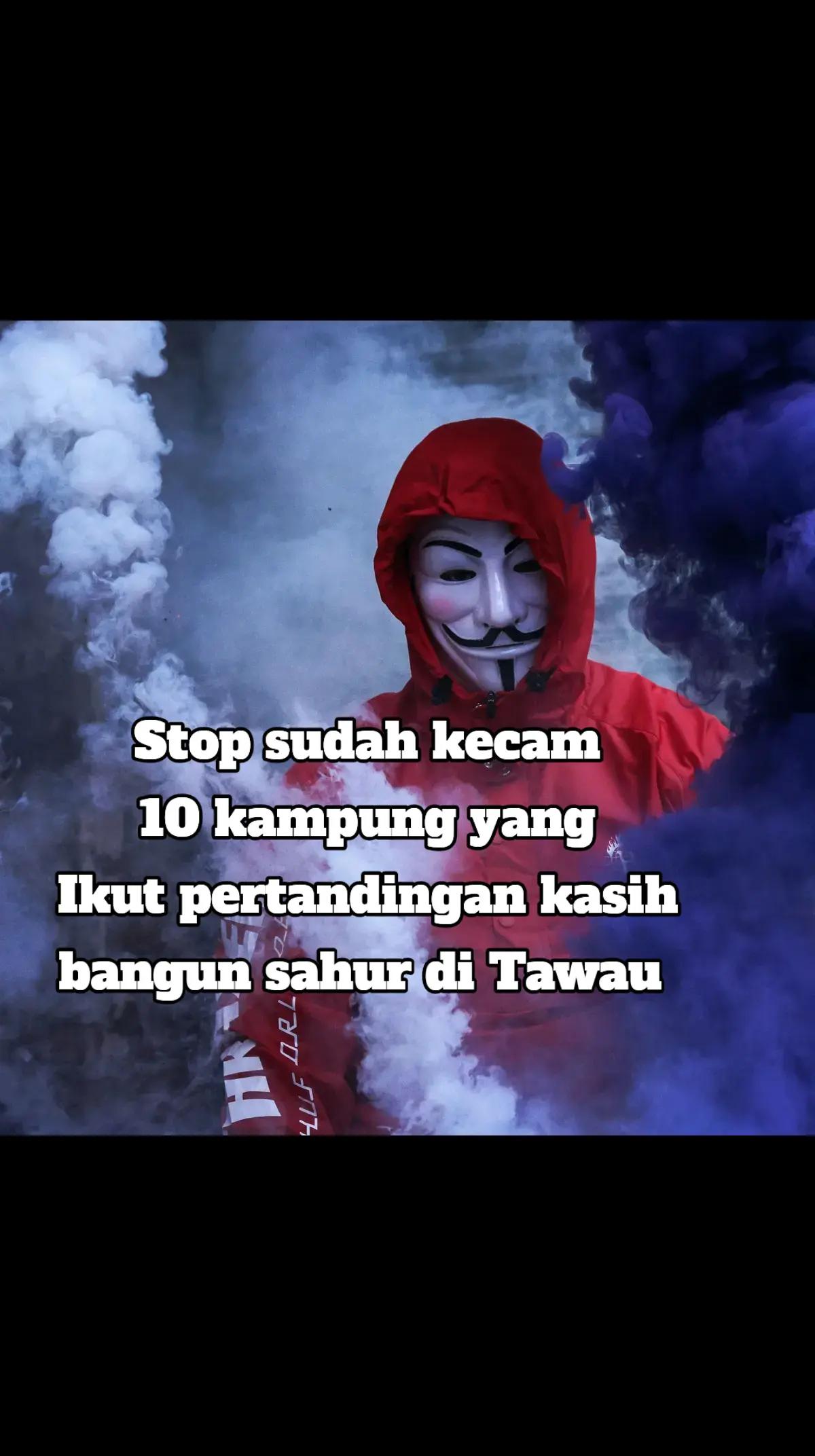 @KISAH DI TAWAU