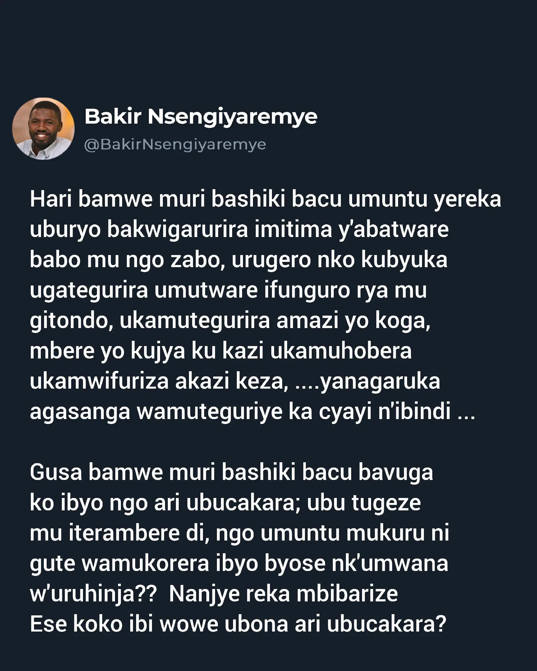 @Bakir Nsengiyaremye