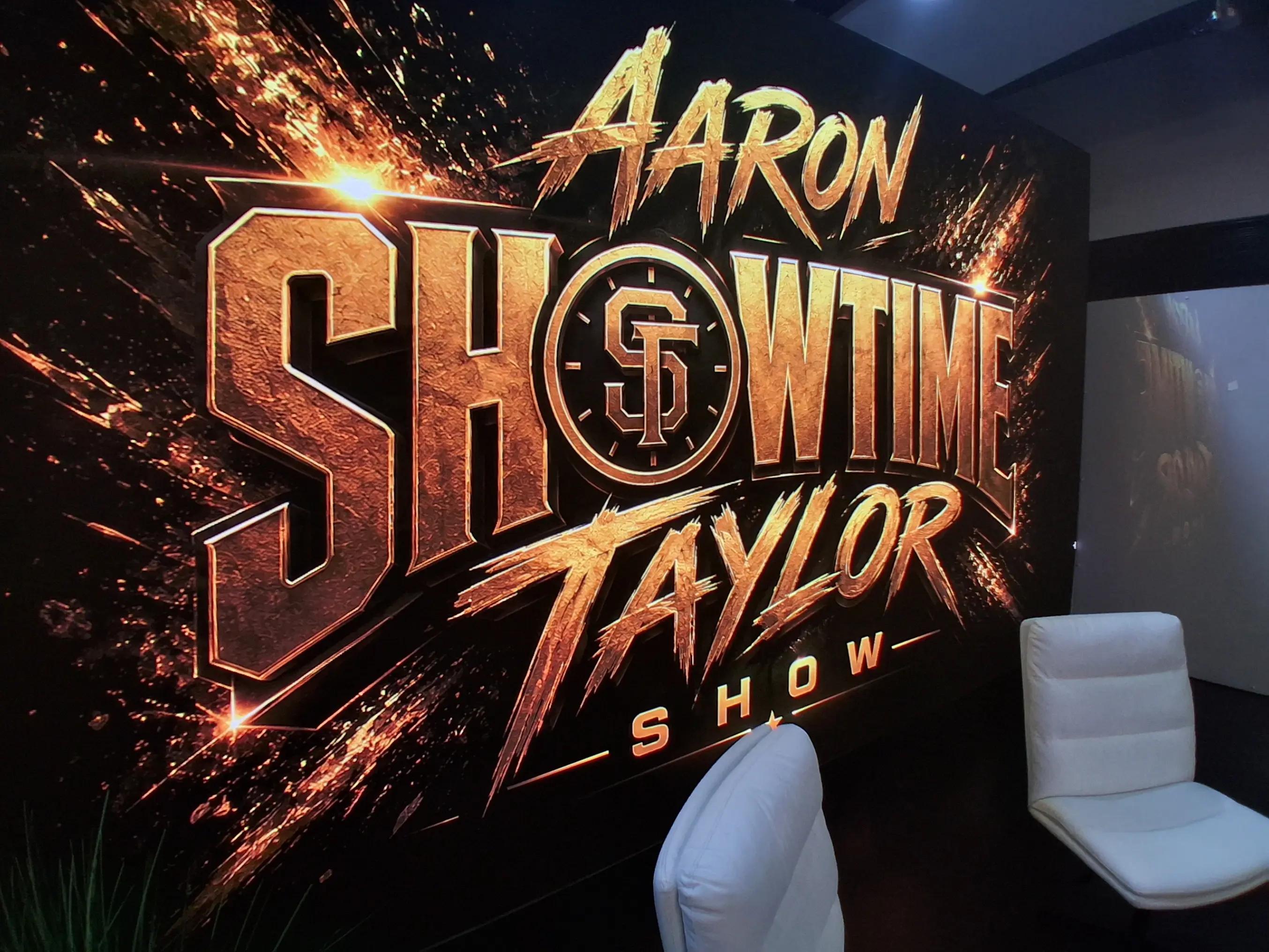 @Aaron Showtime Taylor