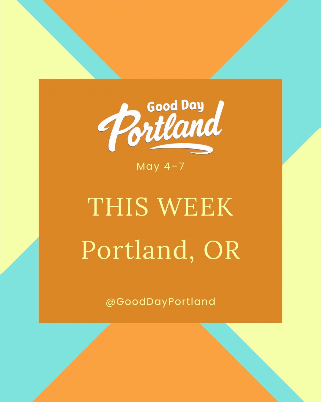@Good Day Portland