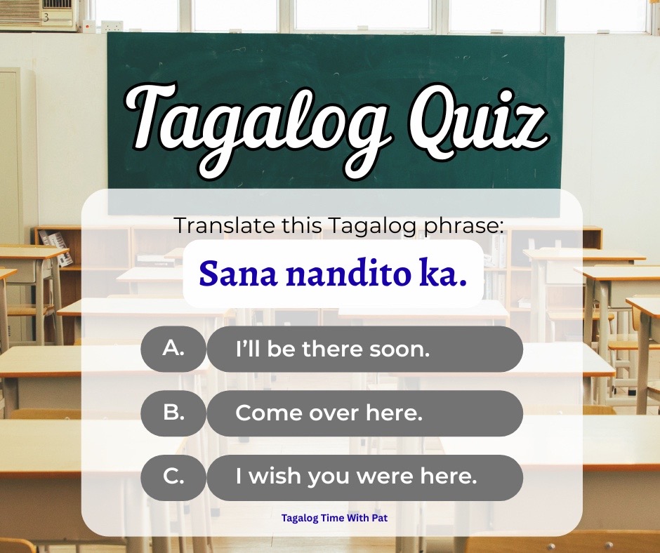 @Tagalog Time with Pat