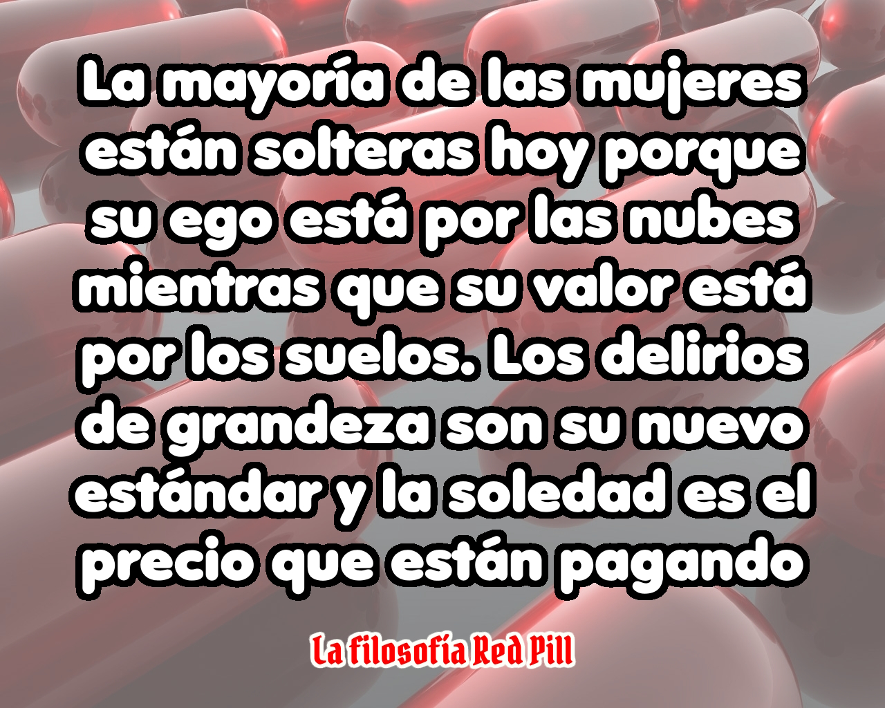 @La filosofía Red Pill