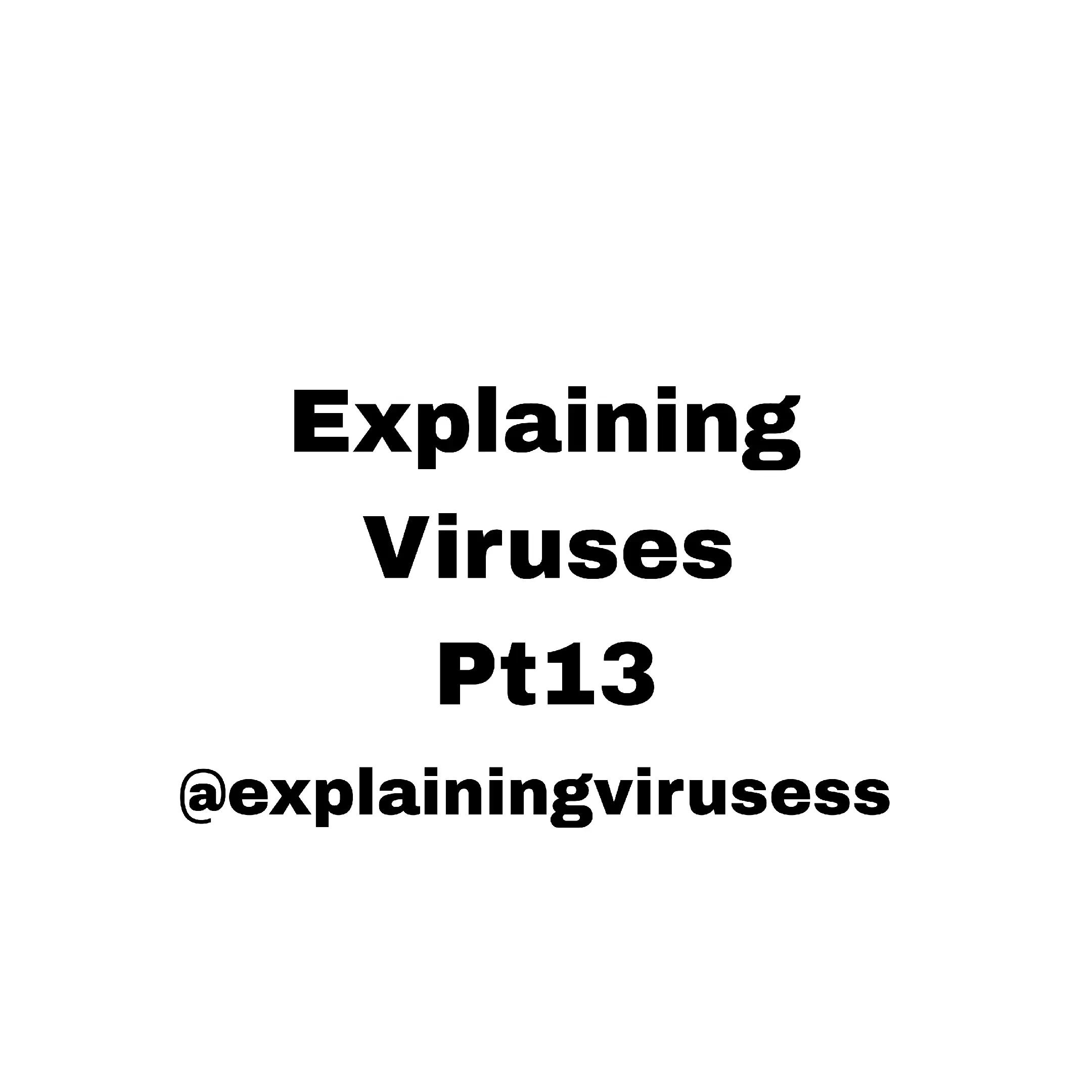 @ExplainingViruses