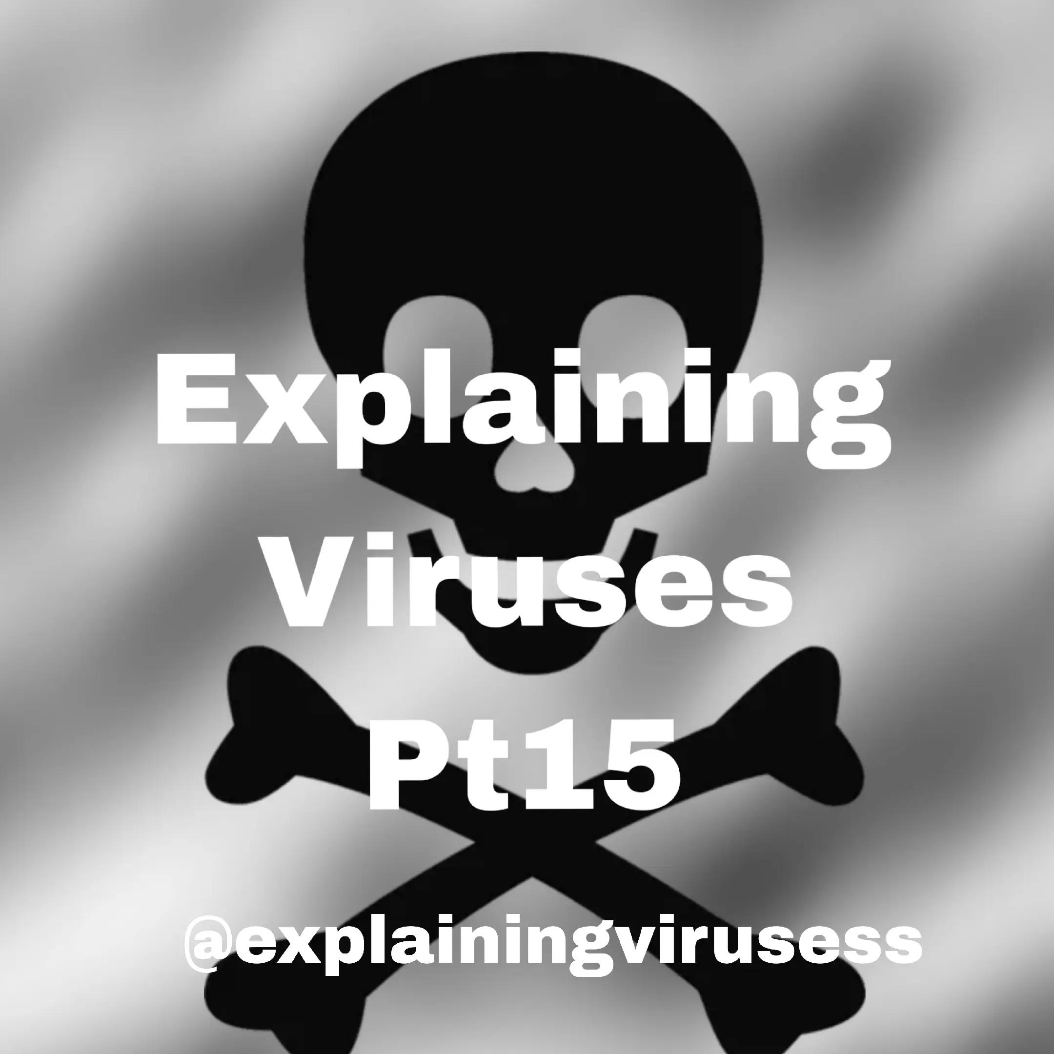 @ExplainingViruses