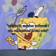 @spongebob <3