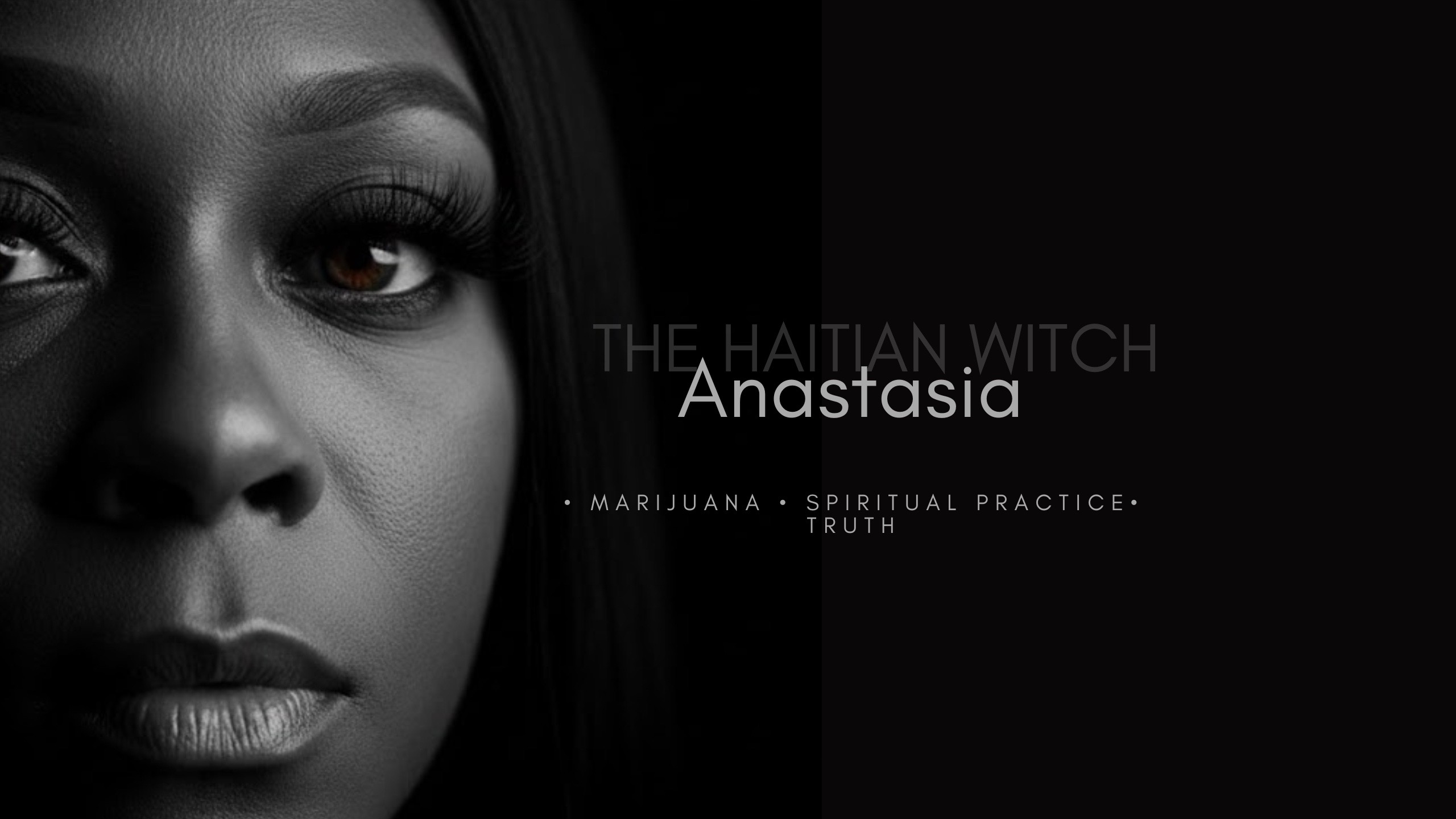 @Anastasia | The Haitian Witch