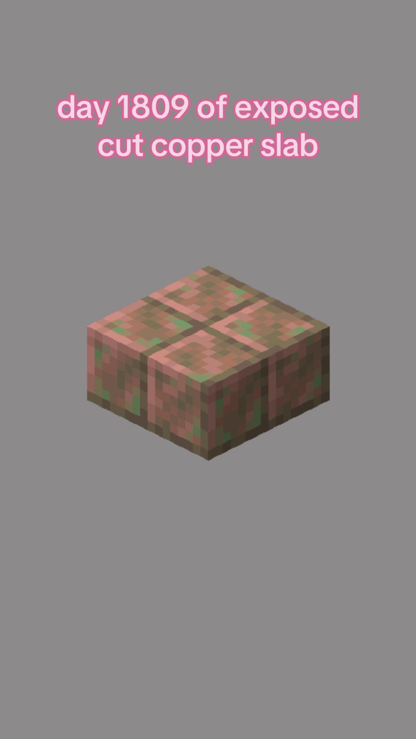 @exposed cut copper slab