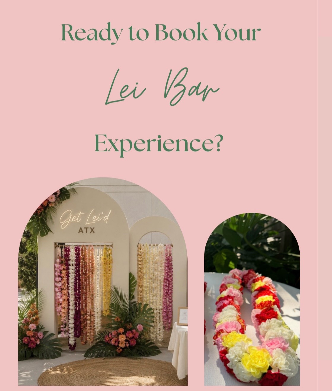 @Get Lei'd ATX
