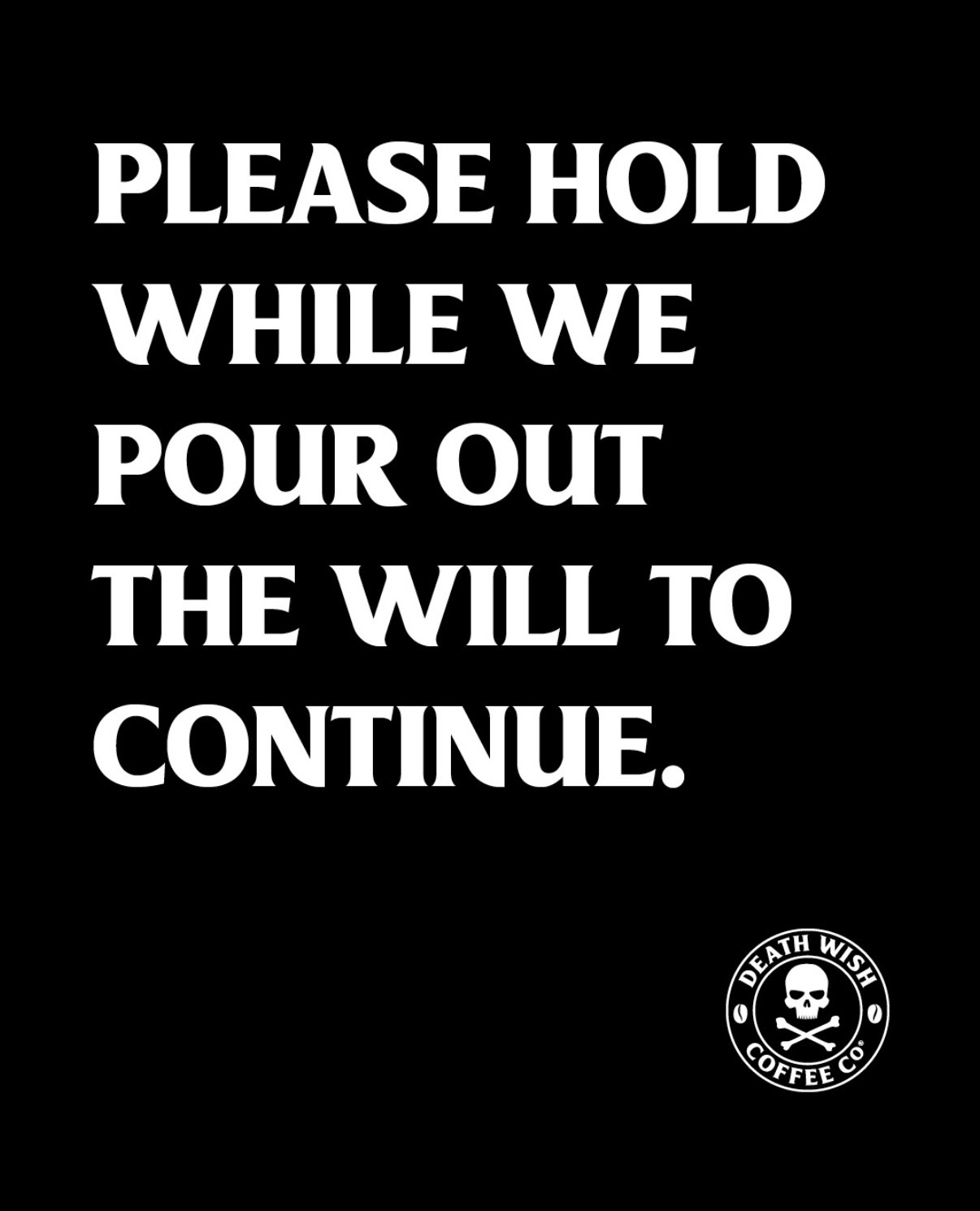 @Death Wish Coffee