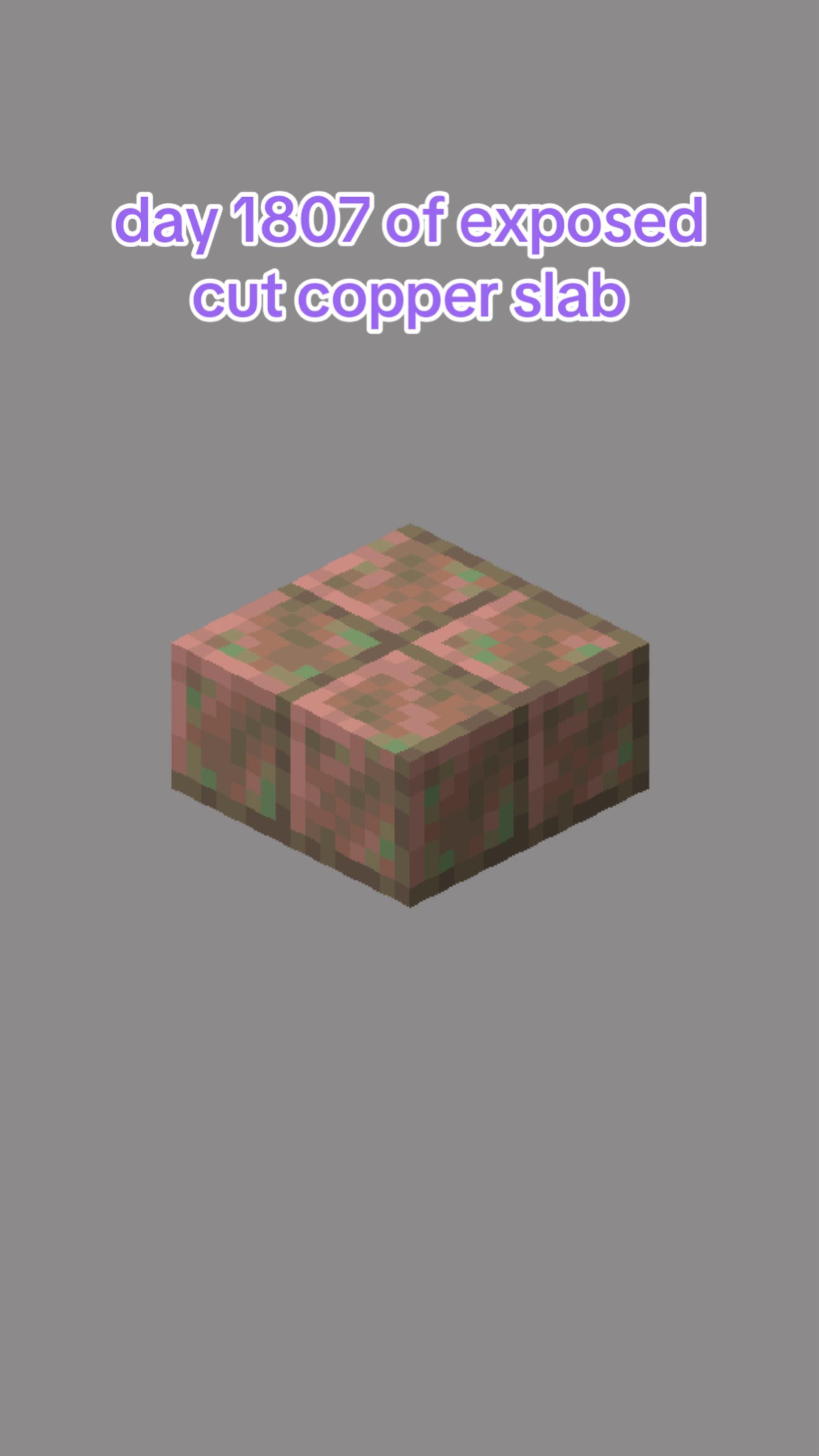@exposed cut copper slab