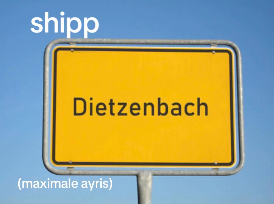 @dietzenbach ships