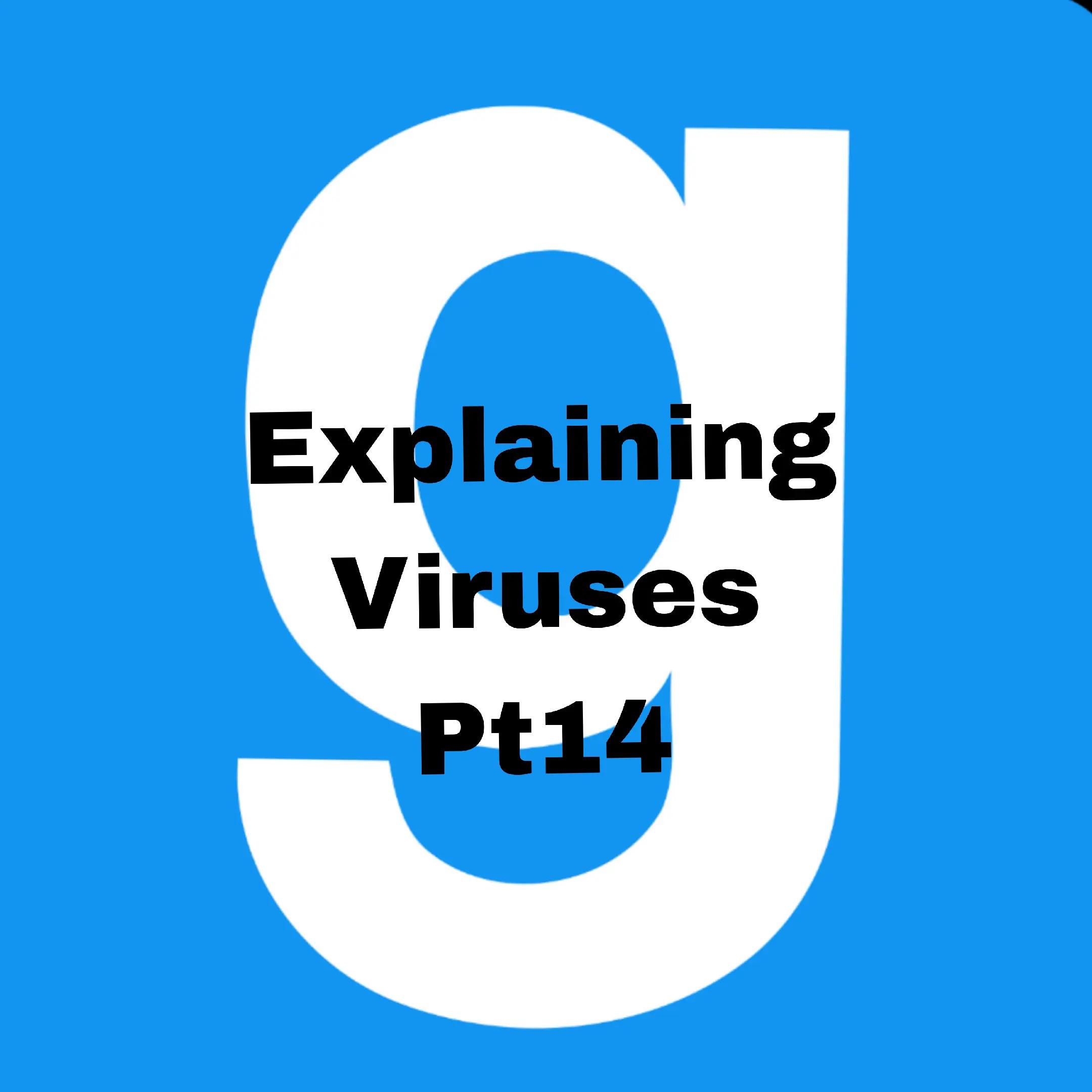 @ExplainingViruses