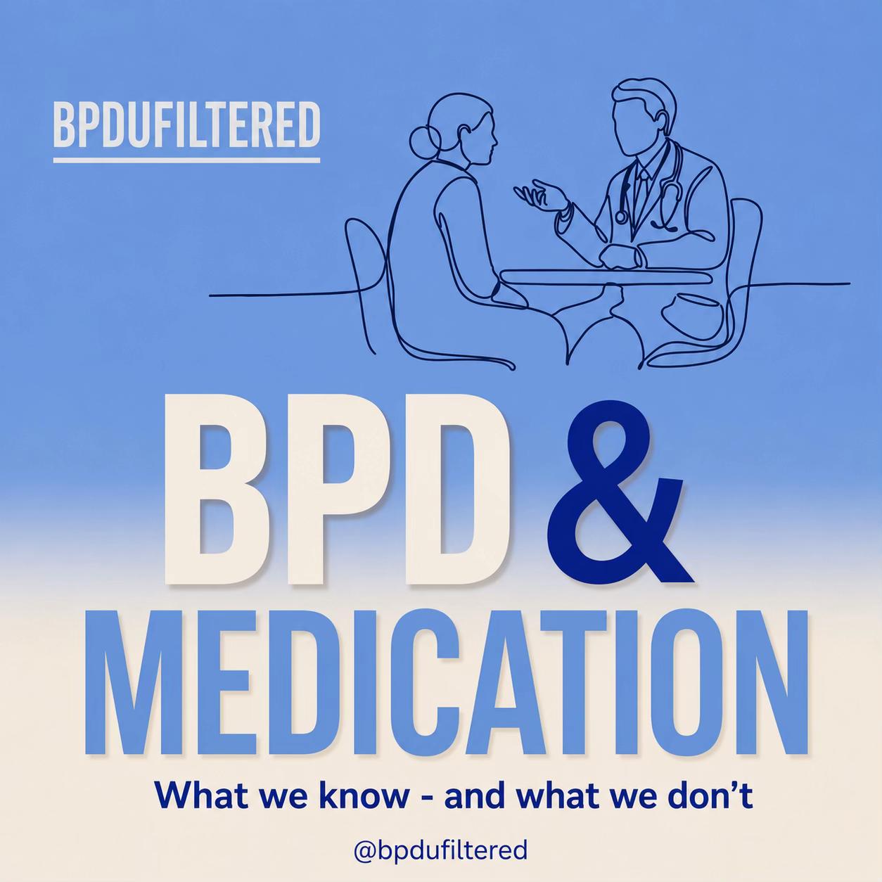 @BPD unfiltered