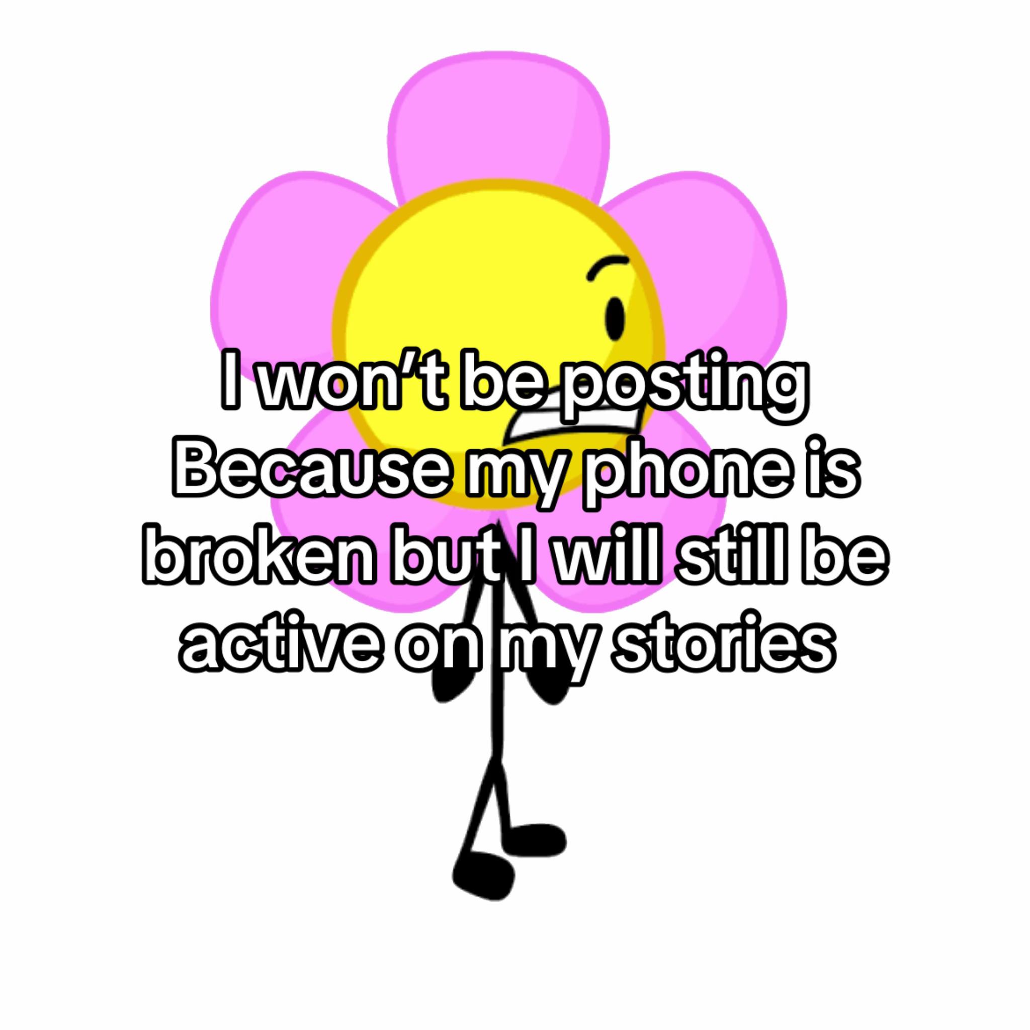 @FLOWER BFDI♡🌸