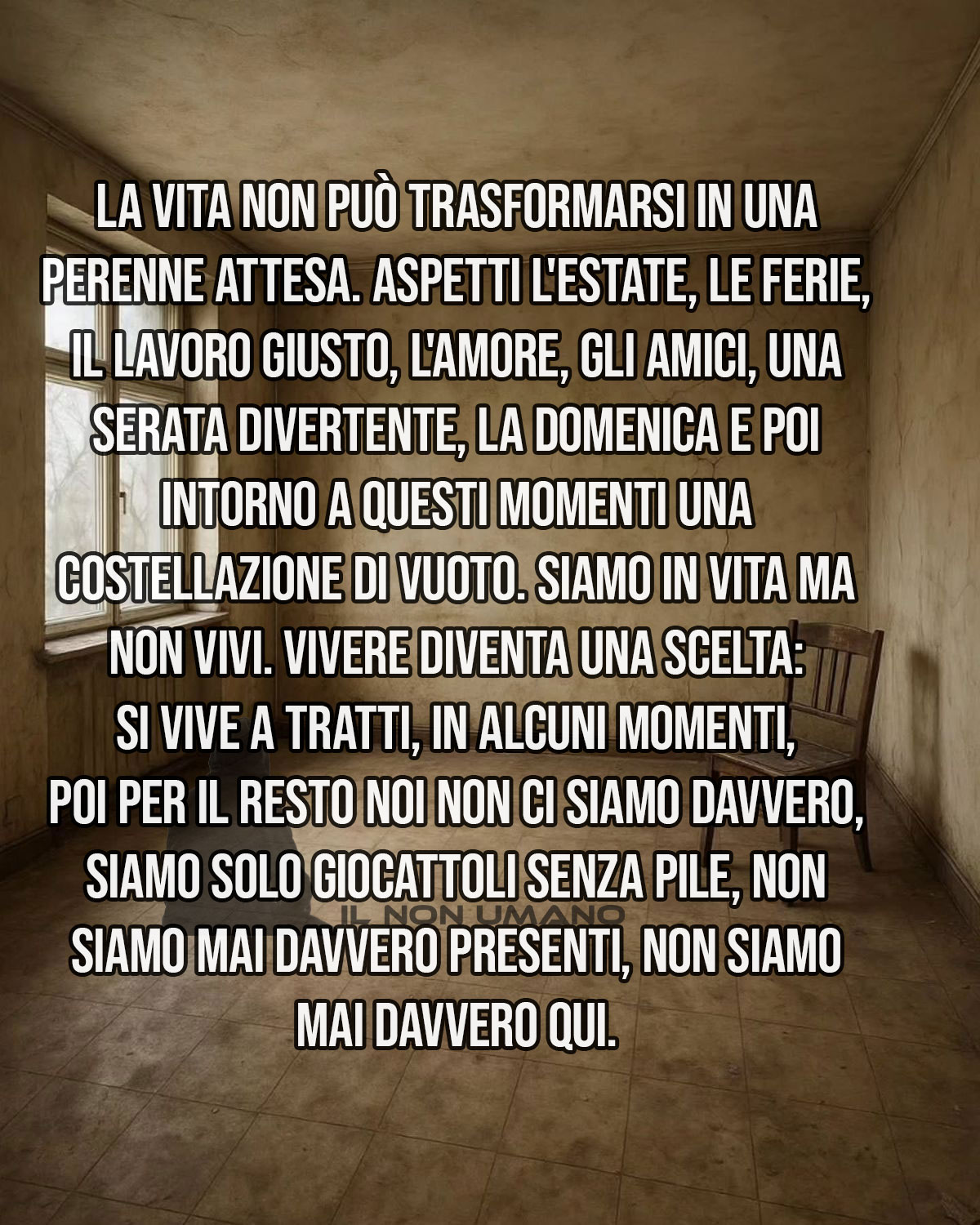 @Il Non Umano