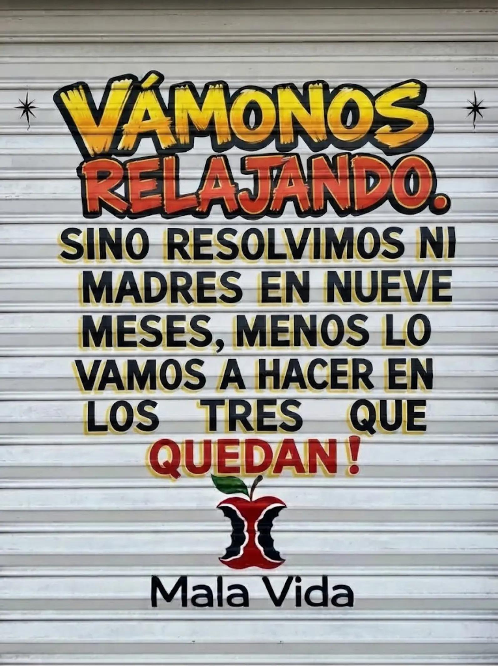 @Mala Vida