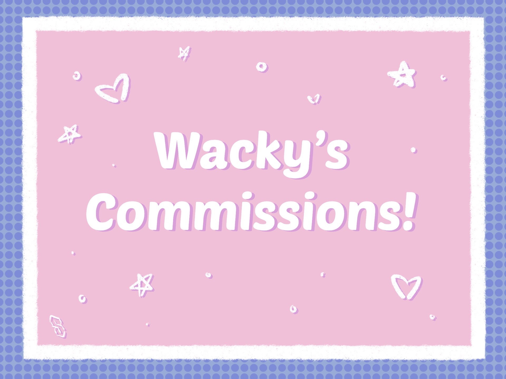 @Wacky - comms open