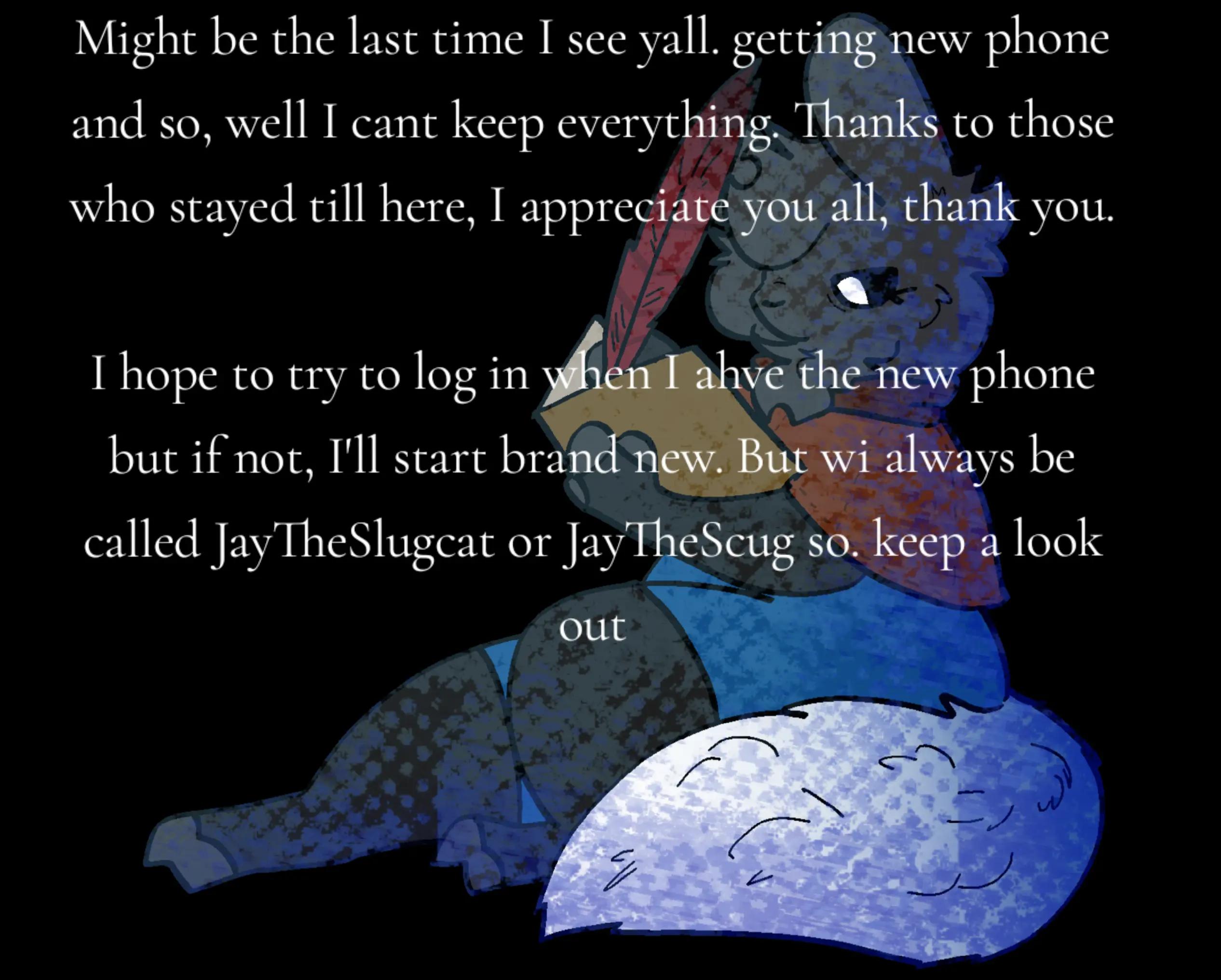 @🖤JayTheSlugcat💙