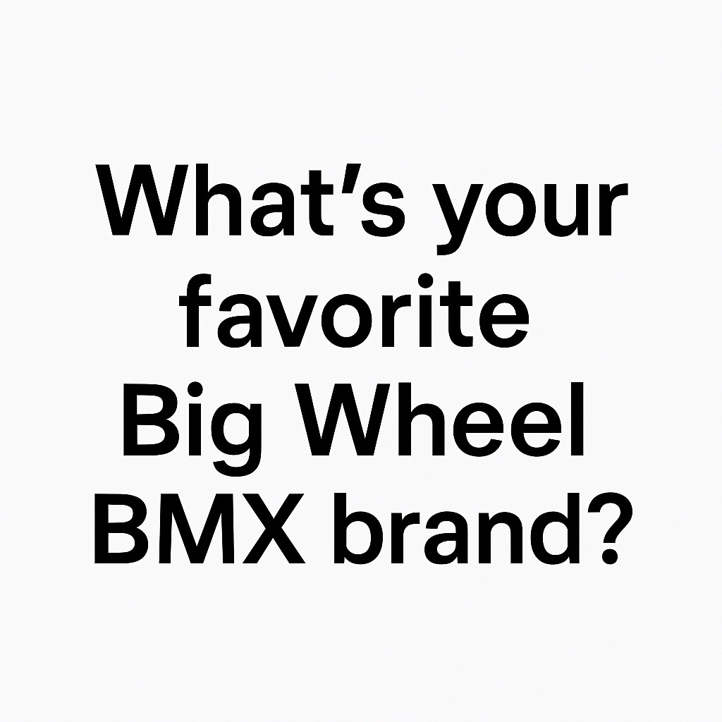@BigWheelBMX