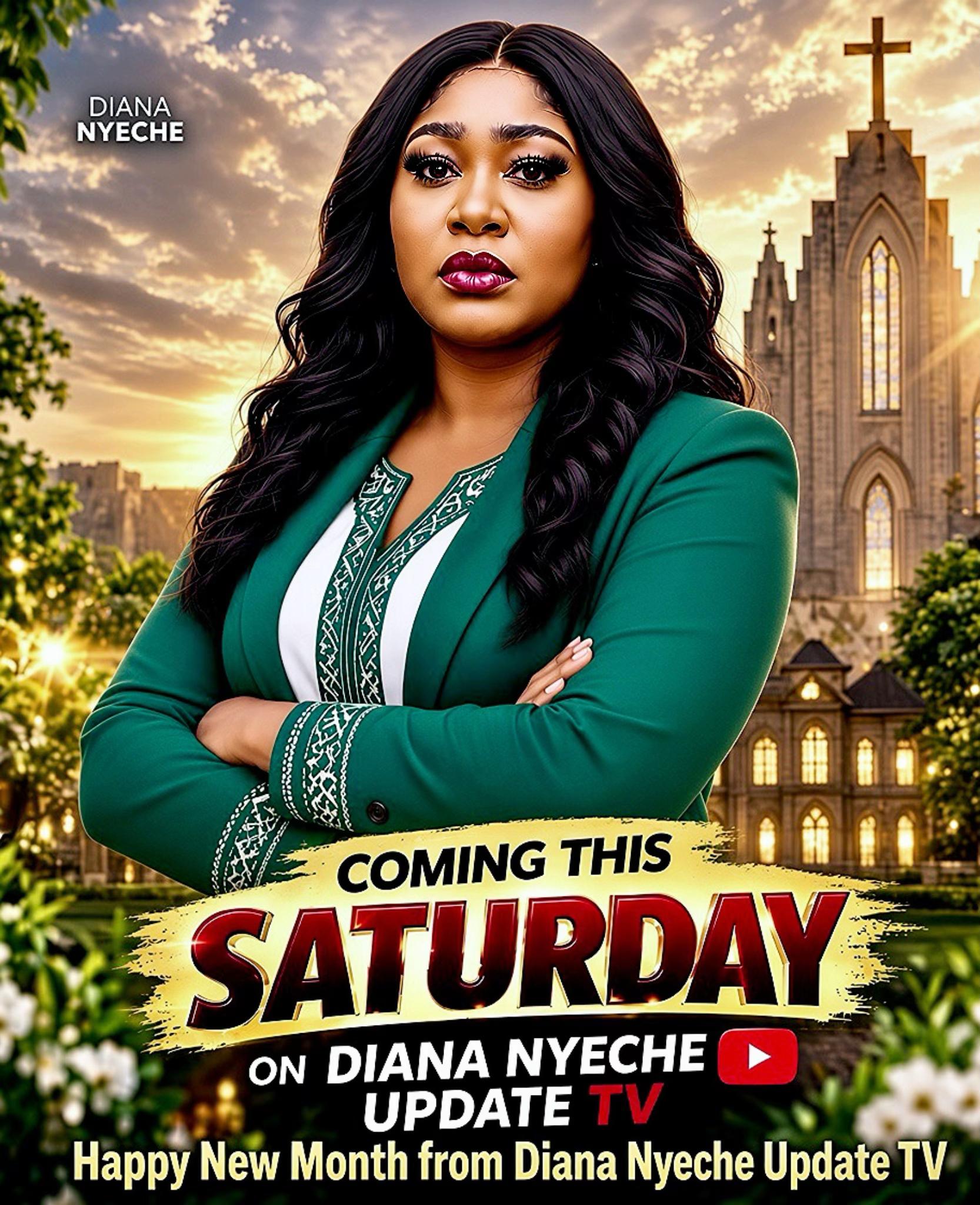 @DIANA NYECHE UPDATES