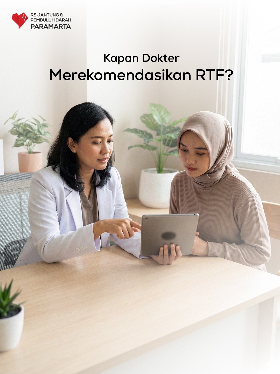 @RS JANTUNG PARAMARTA