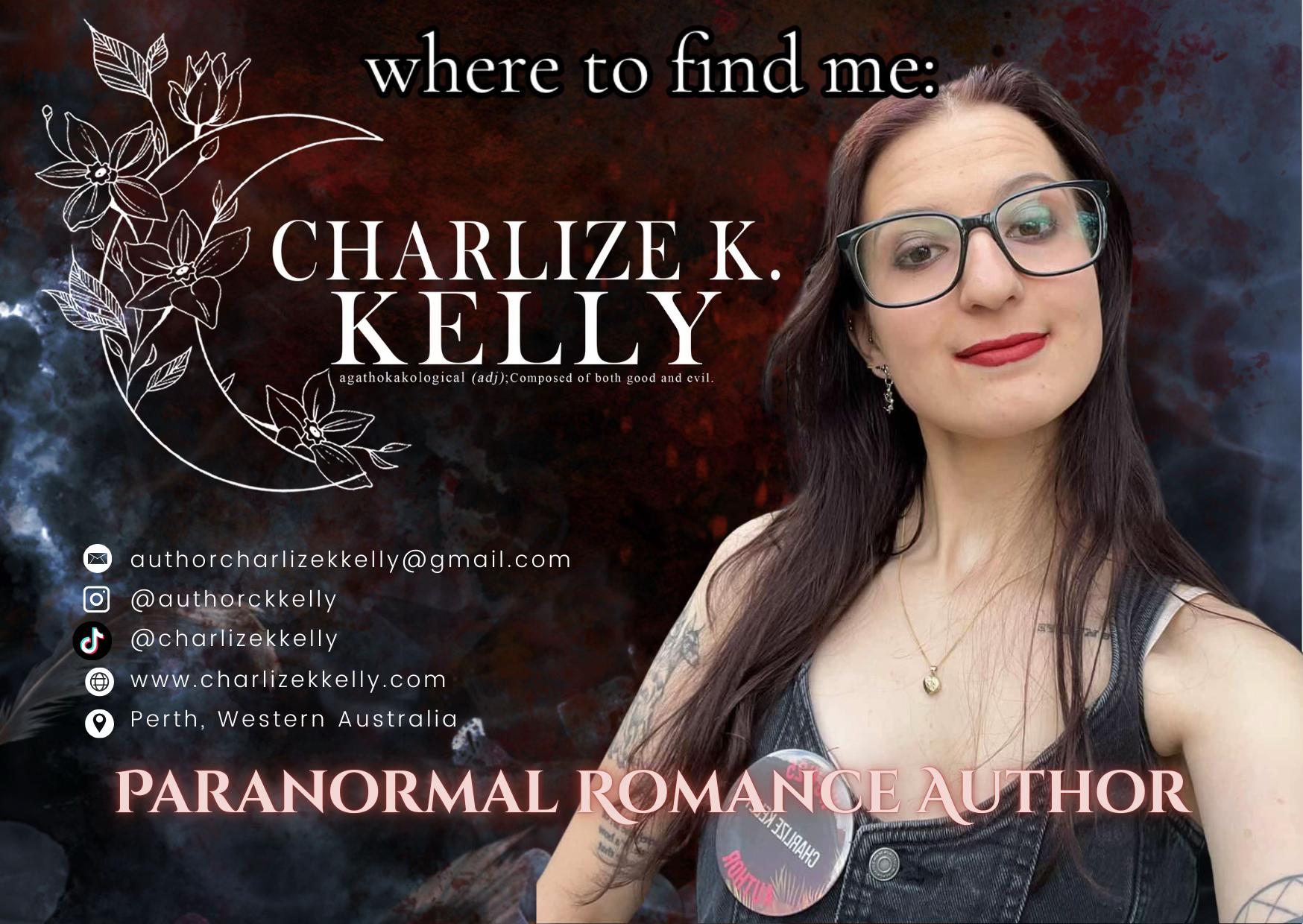 @Charlize K. Kelly - Author