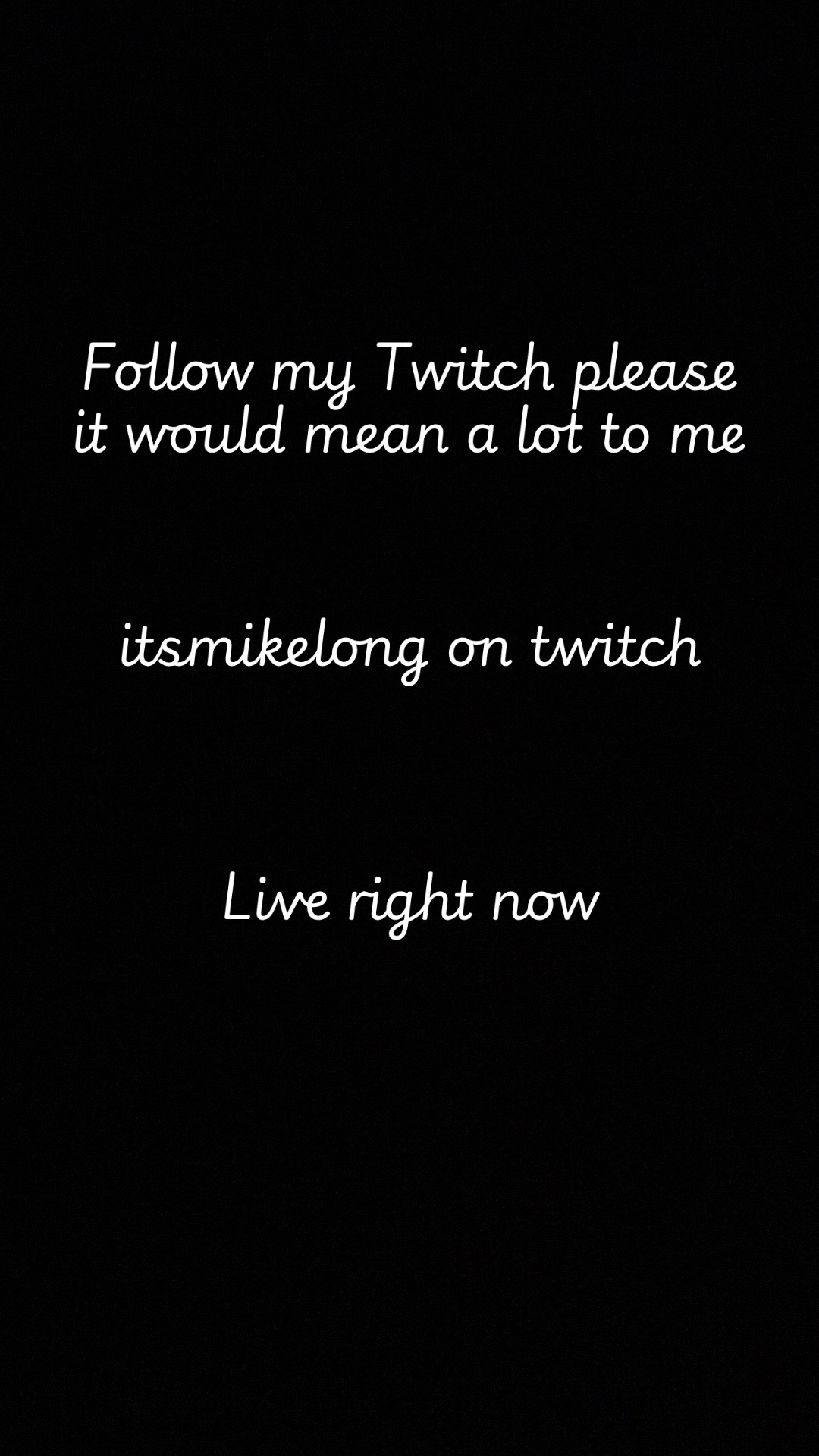@Twitch:itsmikelong