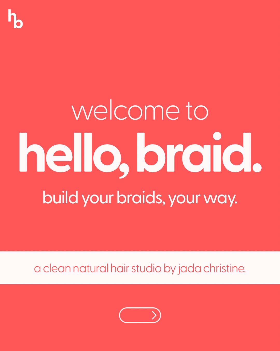 @hello, braid.