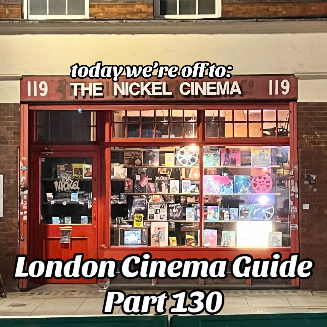 @London Cinema Guide 🍿