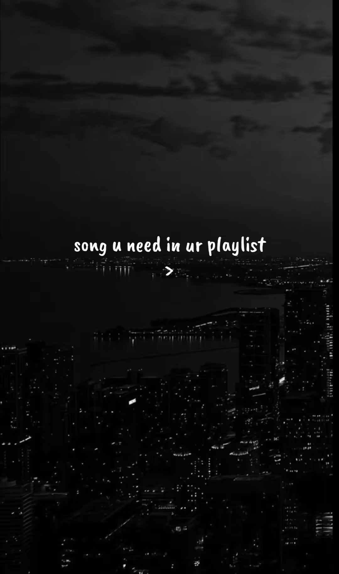 @songstoaddtotheplaylist