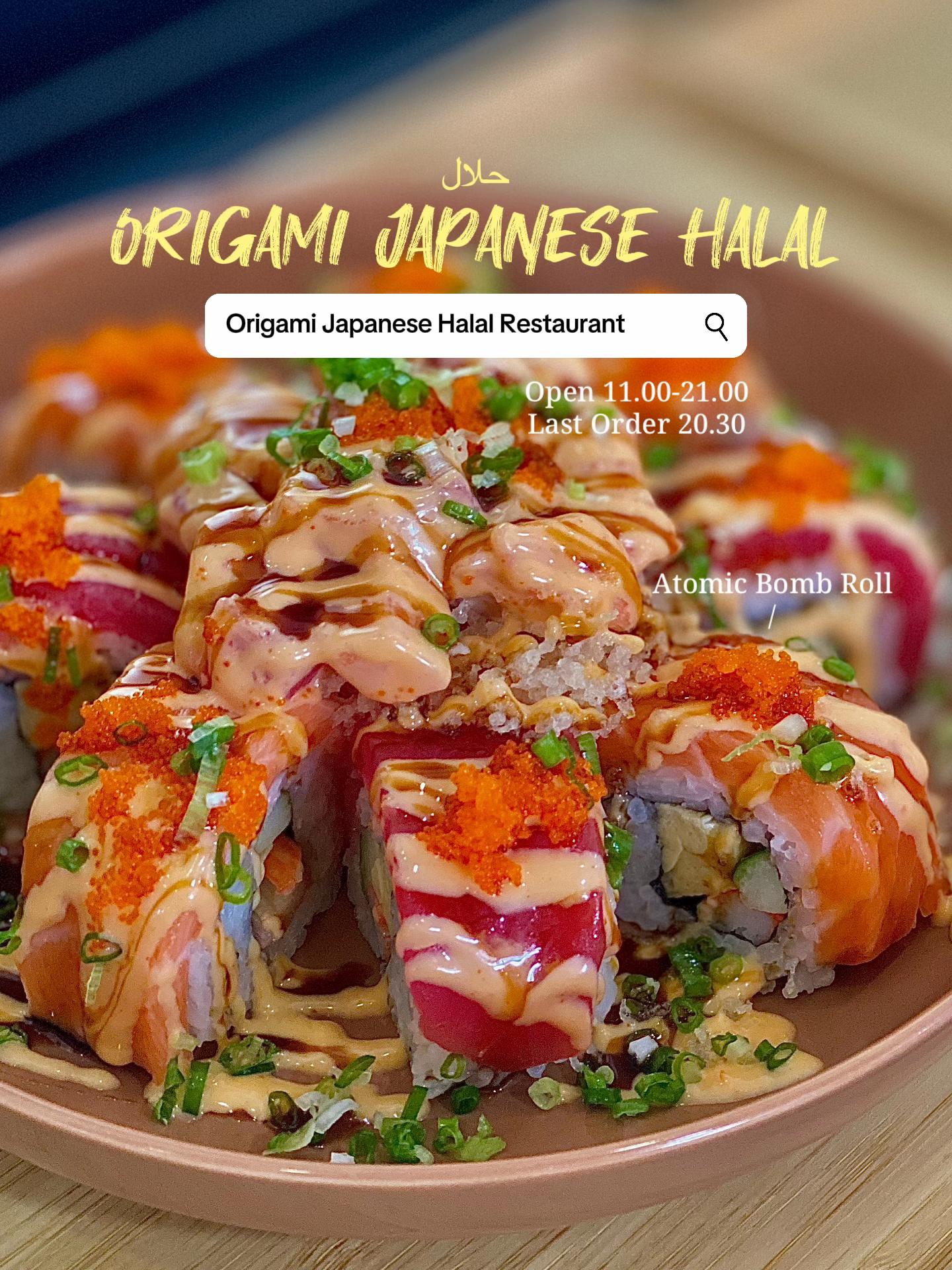 @Origami Japanese Halal