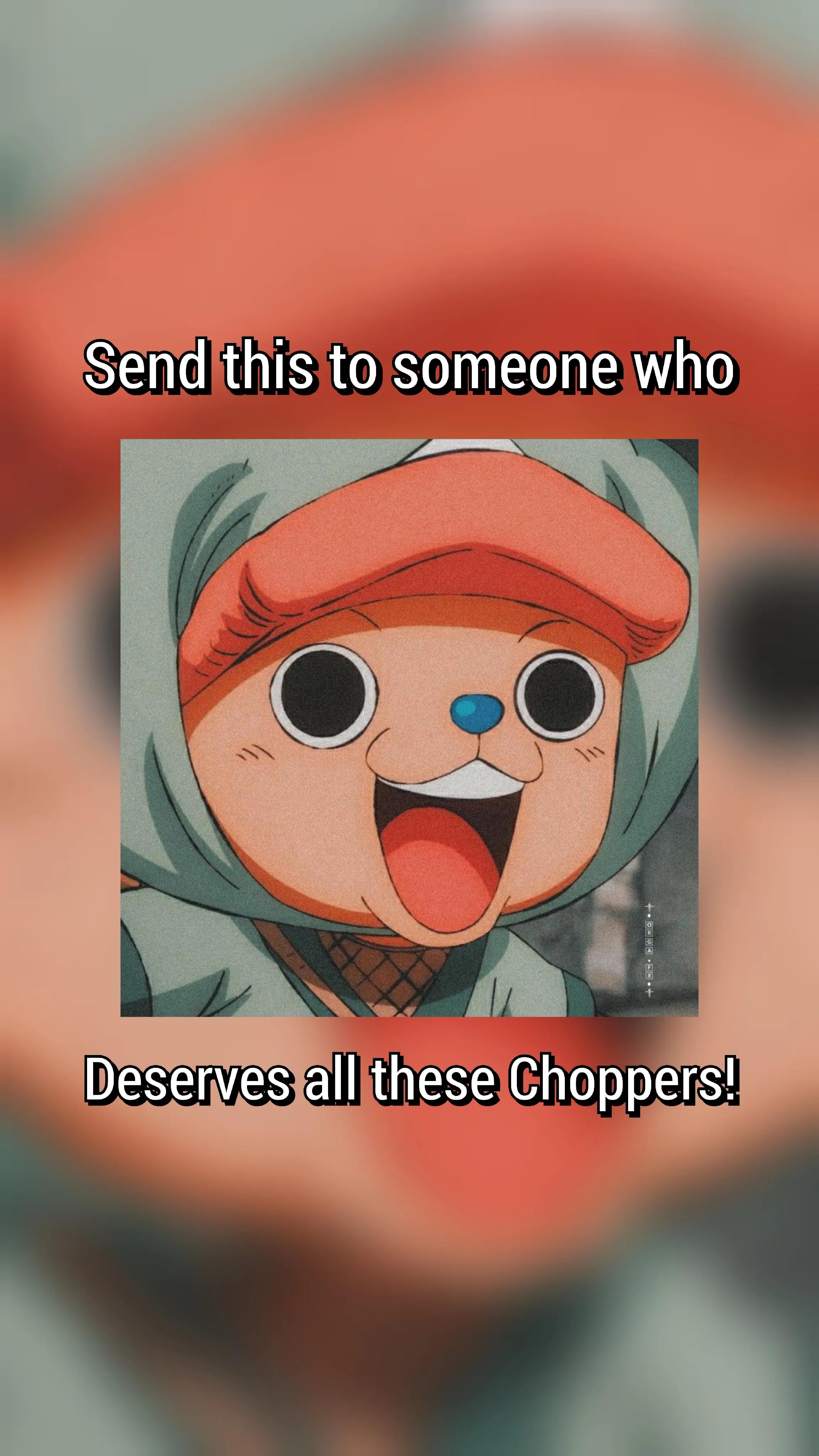 @Tony D. Chopper