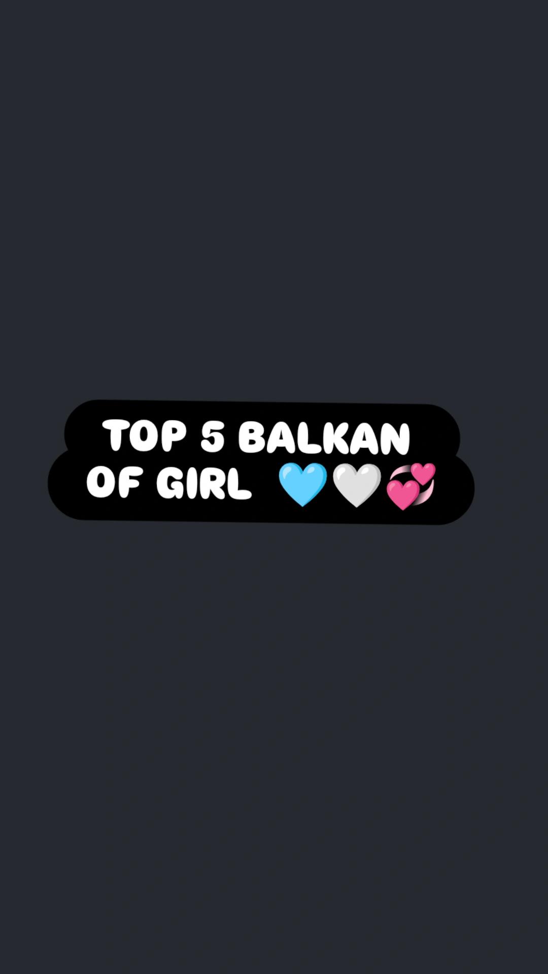 @Balkan girl