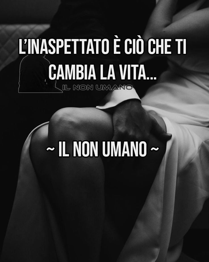 @Il Non Umano
