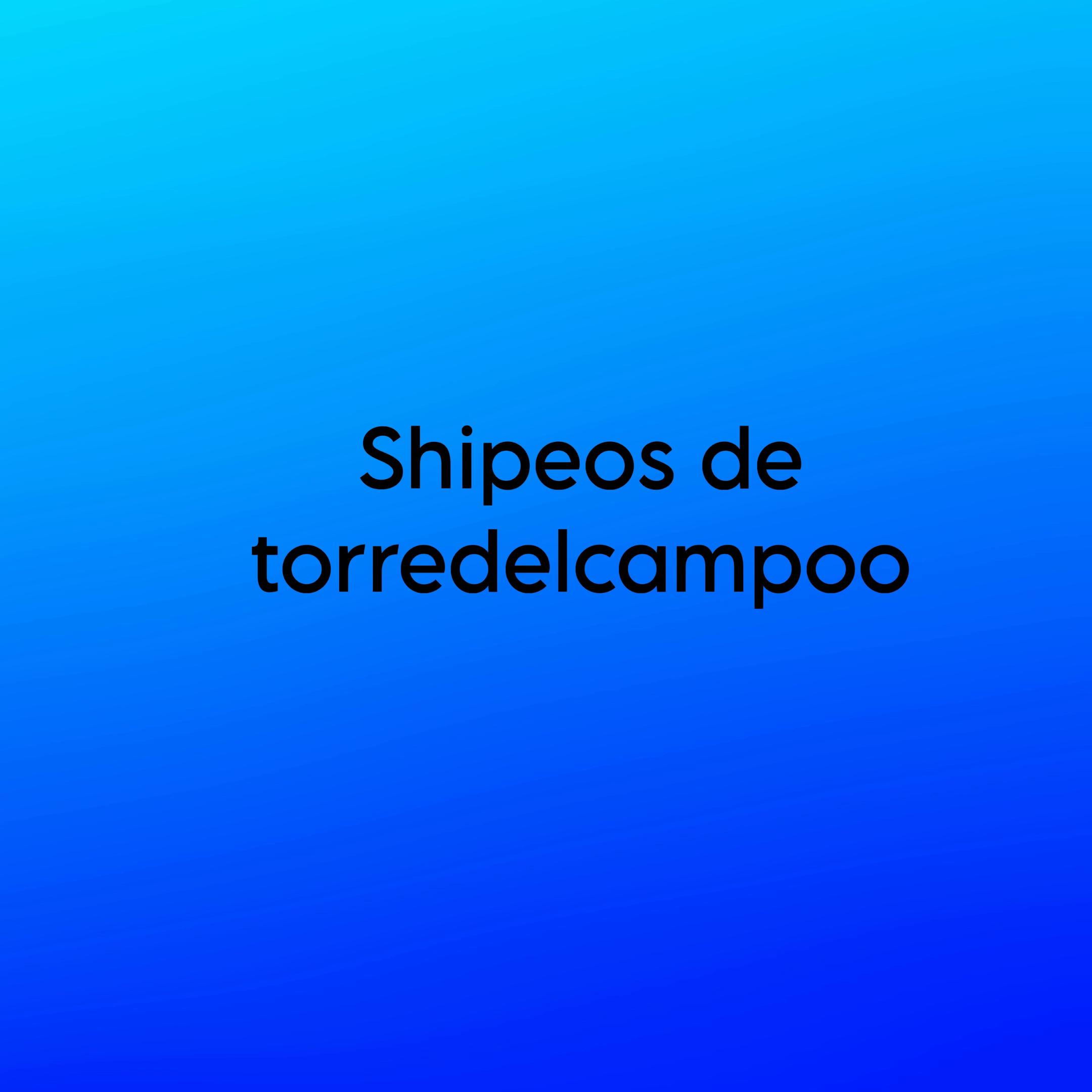 @Shipeos_torredelcampo