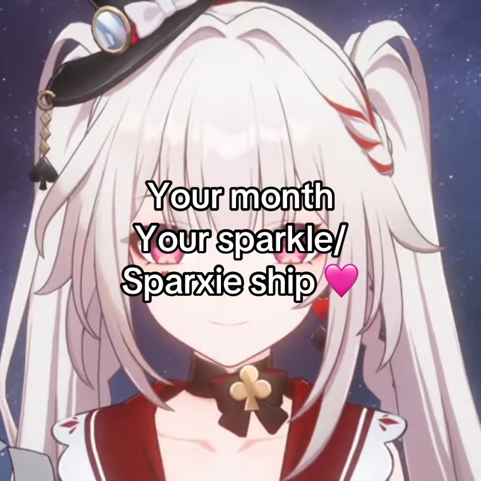 @Clownie #1 Sparkle/Sparxie fan