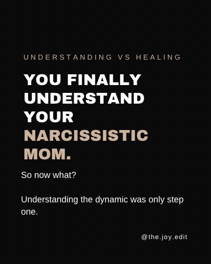 @Joy | Narcissistic Moms