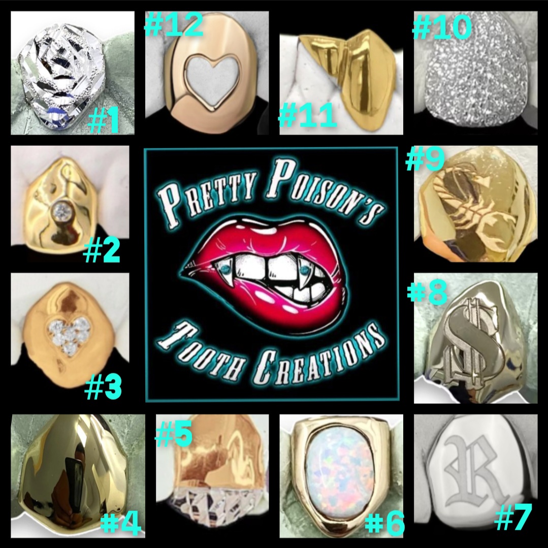 @Pretty Poisons tooth creations