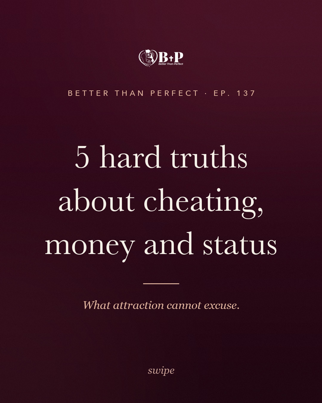 @Better Than Perfect Podcast