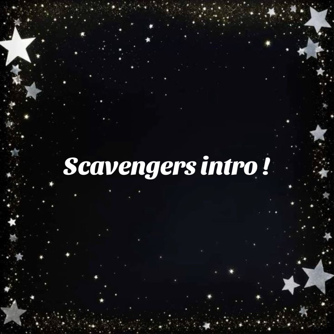 @⋆˚࿔ Scavenger/Timekeeper⋆˚࿔